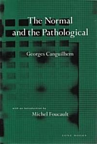 The Normal and the Pathological (Paperback, Revised)