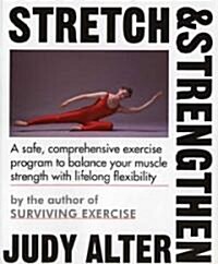 Stretch and Strengthen (Paperback)
