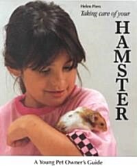 Taking Care of Your Hamster (Paperback)