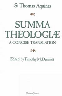 Summa Theologiae: A Concise Translation (Paperback)