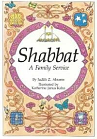 Shabbat: A Family Service (Paperback)