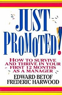 Just Promoted! (Paperback)