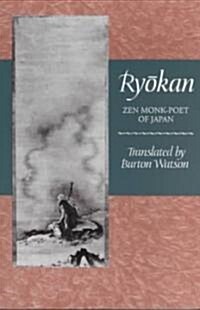 Ryōkan: Zen Monk-Poet of Japan (Paperback)
