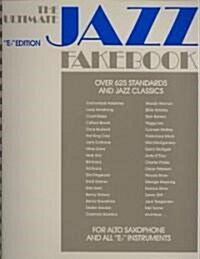 Ultimate Jazz Fake Book E Flat Edition (Paperback, Spiral)