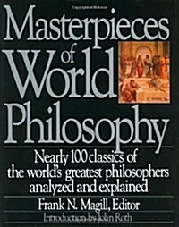 Masterpieces of World Philosophy (Hardcover)