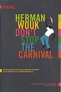 [중고] Dont Stop the Carnival (Paperback, Reprint)