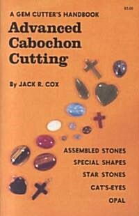 A Gem Cutters Handbook (Paperback)