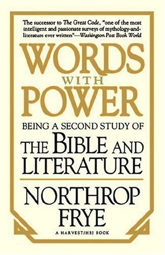 Words with Power: Being a Second Study the Bible and Literature (Paperback)