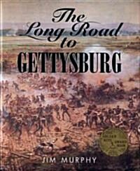 The Long Road to Gettysburg (Hardcover)