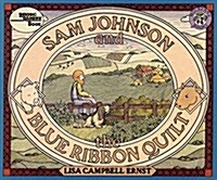 [중고] Sam Johnson and the Blue Ribbon Quilt (Paperback, Reprint)