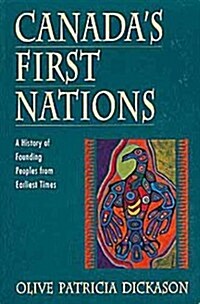 Canadas First Nations (Paperback)