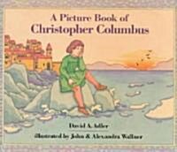 A Picture Book of Christopher Columbus (Paperback, Reprint)