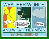 Weather Words and What They Mean (Paperback, Reprint)