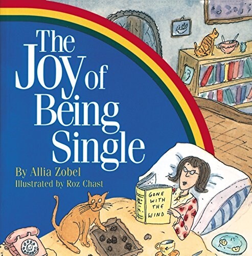 The Joy of Being Single (Paperback, Reissue)