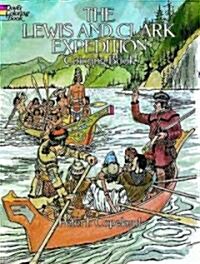 The Lewis and Clark Expedition Coloring Book (Paperback)