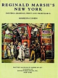 Reginald Marshs New York (Paperback)