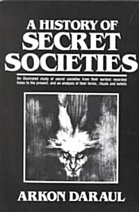 A History of Secret Societies (Paperback)