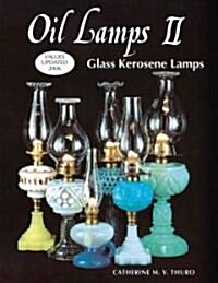 Oil Lamps II (Hardcover)