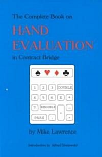 Complete Book on Hand Evaluation in Contract Bridge (Paperback)