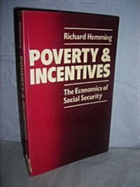 Poverty and Incentives (Paperback)