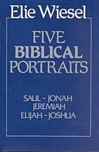 Five Biblical Portraits: Theology (Paperback)
