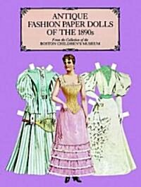 Antique Fashion Paper Dolls of the 1890s (Paperback, 81)