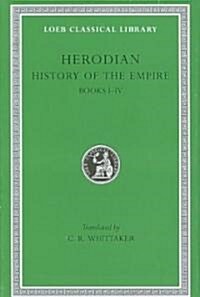 History of the Empire, Volume I: Books 1-4 (Hardcover)