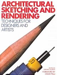 Architectural Sketching and Rendering (Paperback)