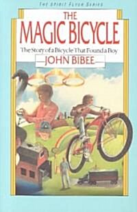 The Magic Bicycle (Paperback)