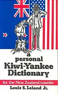 A Personal Kiwi-Yankee Dictionary (Paperback)
