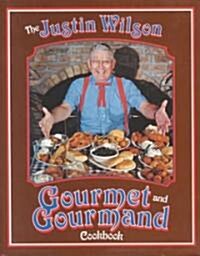 The Justin Wilson Gourmet and Gourmand Cookbook (Hardcover, Revised)