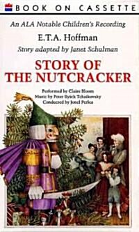 Story of the Nutcracker (Cassette)