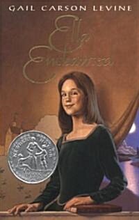 [중고] Ella Enchanted: A Newbery Honor Award Winner (Hardcover)