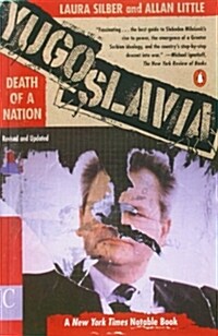 Yugoslavia : Death of a Nation (Paperback)