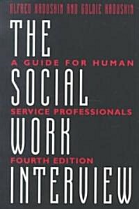The Social Work Interview (Paperback, 4)