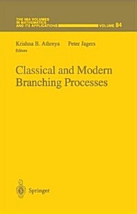 Classical and Modern Branching Processes (Hardcover)