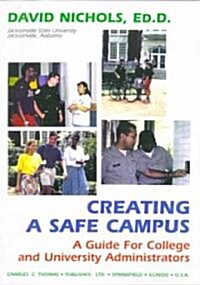 Creating a Safe Campus (Paperback)