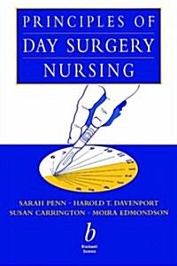 Principles of Day Surgery Nursing (Paperback)