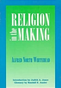 Religion in the Making (Paperback)