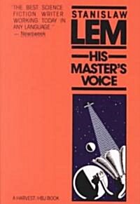 His Masters Voice (Paperback)