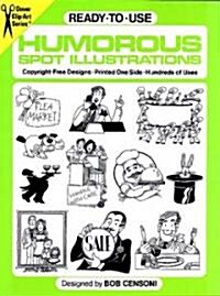 Ready-To-Use Humorous Spot Illustrations (Paperback)