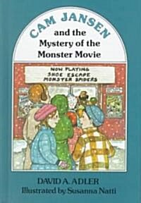Cam Jansen and the Mystery of the Monster Movie (School & Library)