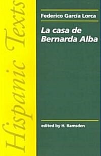 La Casa De Bernarda Alba : By Federico Garcia Lorca (Paperback)