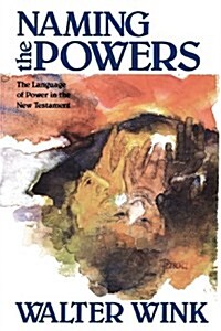 Naming the Powers (Paperback)