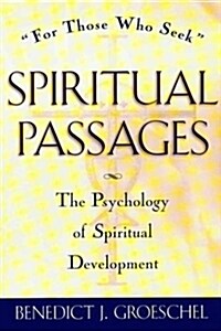 [중고] Spiritual Passages: The Psychology of Spiritual Development (Paperback)