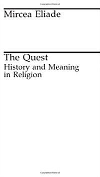 The Quest: History and Meaning in Religion (Paperback, Revised)