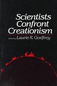 Scientists Confront Creationism (Paperback)