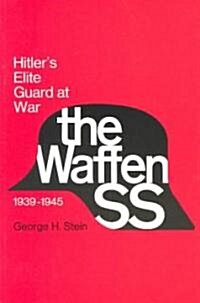 Waffen SS: Hitlers Elite Guard at War, 1939 1945 (Paperback, Revised)
