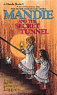 [중고] Mandie and the Secret Tunnel (Paperback)