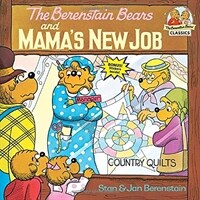 The Berenstain Bears and Mama's New Job (Paperback) - The Berenstain Bears #27